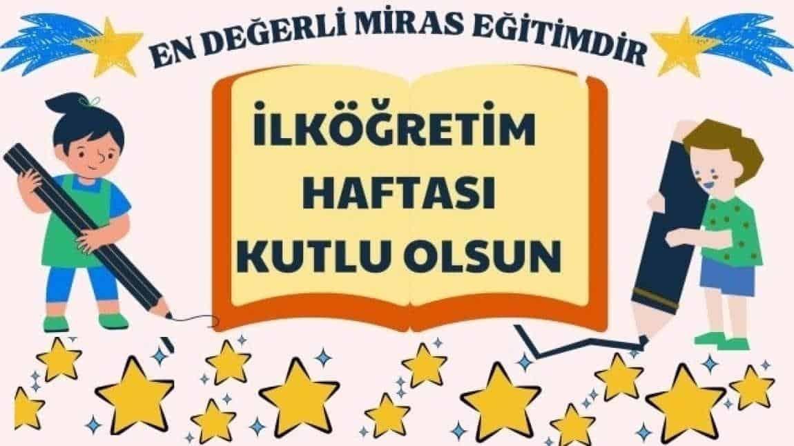 İLKÖĞRETİM HAFTASI KUTLU OLSUN