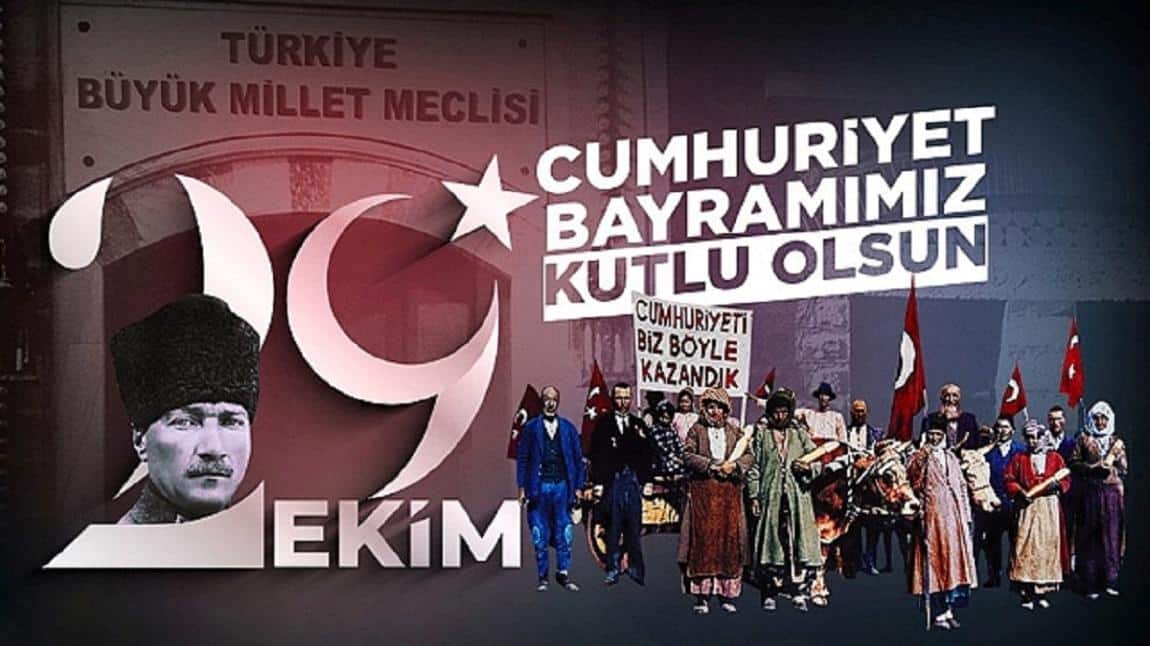 29 EKİM CUMHURİYETİMİZİN İLANININ 101. YILI KUTLU OLSUN